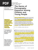 3 Flood M., The Harms of Pornography Exposure Among Children and Young People, Child Abuse Review Vol.18 384-400, 2009.