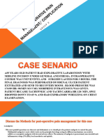 Case 10 (Post-Operative Pain Management & Complication)