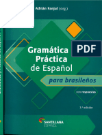 Gramática y Práctica de Espaiñol para Brasileiños Adrián Fanjul - (Org .) 3ºed - São Paulo