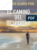 El Camino Del Despertar Toda Transformación Comienza en Uno Mismo (Mario Alonso Puig) (Z-Library)