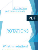 How To Do Rotations and Enlargements