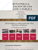 Ruta para La Creacion de Una Politica Publica