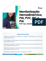 Monitorização Hemodinâmica, PAI, PVC, PIC e PIA