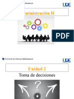 ADM II 2023 - Unidad 2 - Toma de Decisiones I