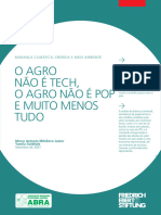 O Agro - Não É Tech, - o Agro Não É Pop - e Muito Menos - Tudo