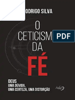O Ceticismo Da Fe Rodrigo Silva