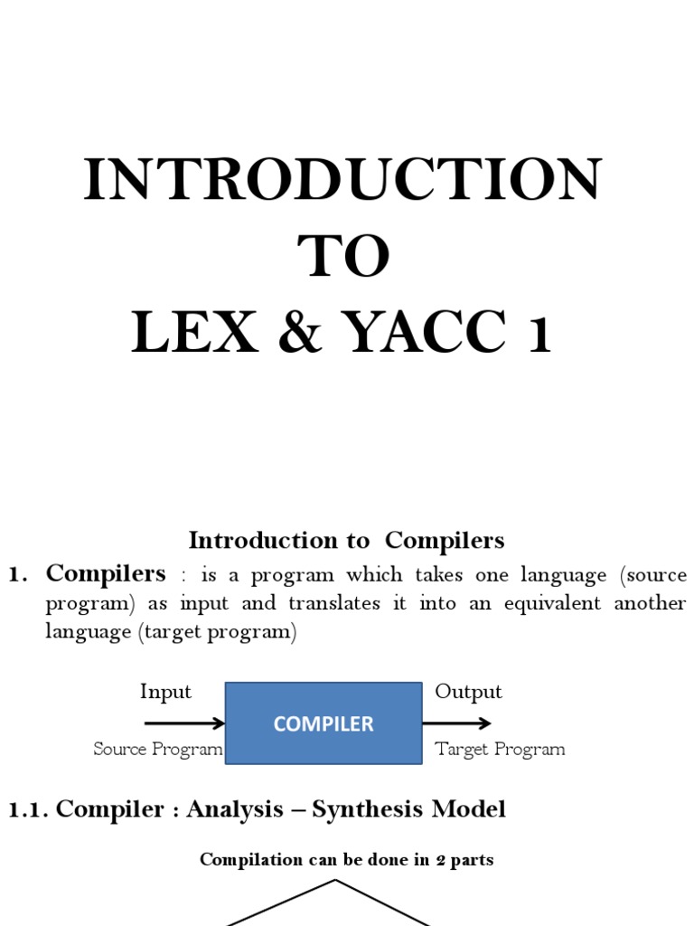 Introduction to Lex and Yacc in Compilers | PDF | Compiler | String ...