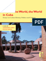 Cuba in The World The World in Cuba