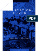 Education Fever Society, Politics, and The Pursuit of Schooling in South Korea (Michael J. Seth) (Z-Library)