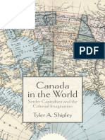 Canada in The World Settler Capitalism and The Colonial Imagination (Tyler A. Shipley) (Z-Library)