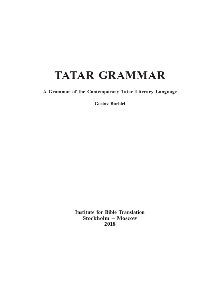 A Grammar of The Contemporary Tatar Literary Language | PDF