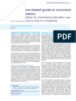     An evidence-based guide to occlusion and articulation. Part 7 Guidelines for mechanical articulator use conclusions and a note on complexity