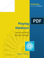 Playing Outdoors Spaces and Places Risks and Challenge 1nbsped 0335216412 9780335235308 9780335216413 0335216439 9780335216437 - Compress