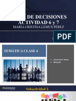 Toma de Decisiones Clase 7 y 8 - ACT. 6 y 7