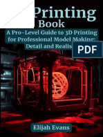 Evans E. 3D Printing Book. A Pro-Level Guide To 3D Printing... 2023