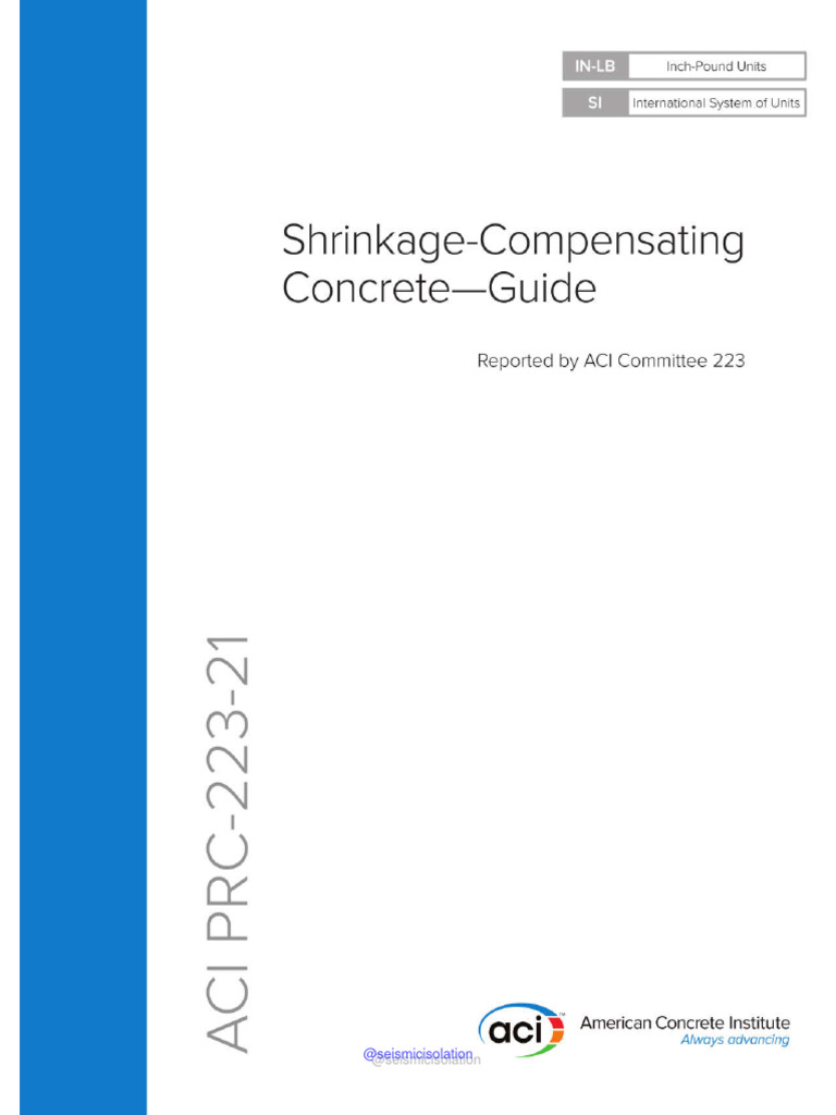 ACI 223-21: Shrinkage Compensating Concrete | PDF
