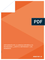 Ortografía de La Lengua Española Iii. Novedades. ¿Junto O Separado?. Los Números