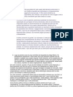 O Primeiro Elemento Que Poderia Ter Sido Usado Pela Liderança Americana É o Planejamento de Um Modelo de Gestão Que Estimulasse Os Comportamentos Desejáveis e o Engajamento Das Pessoas