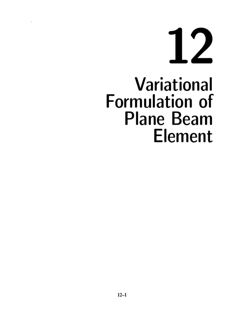 Variational Formulation of Beam Elements | PDF | Bending | Beam (Structure)