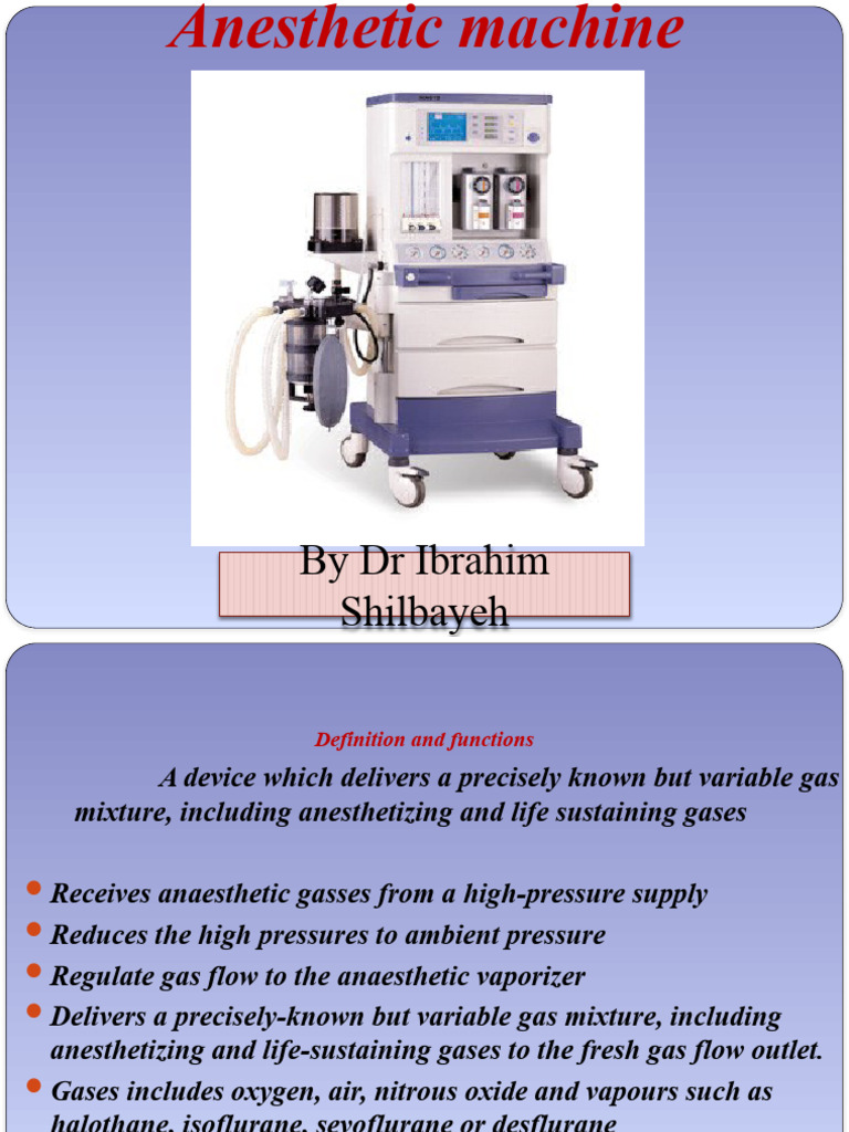 Anesthesia Machine Components Overview | PDF | Physical Sciences ...