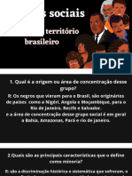 Grupos Sociais: - Negros No Território Brasileiro