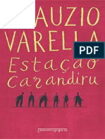 Estacao Carandiru Drauzio Varella