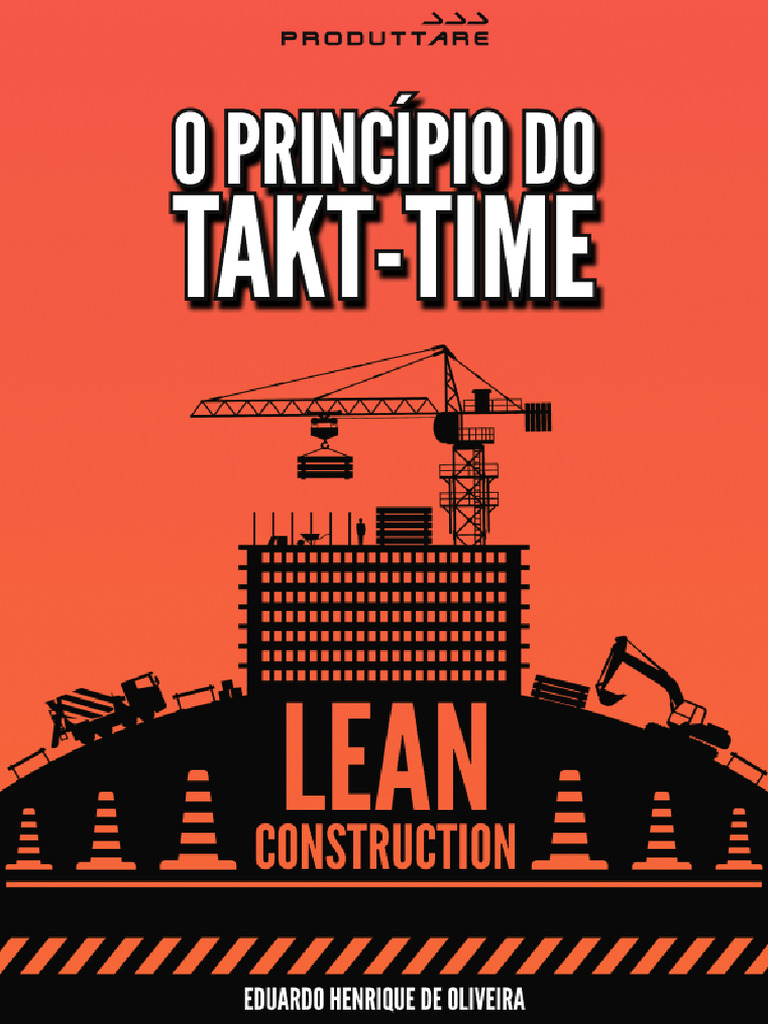 Lean Construction O Principio Takt Time Pdf Tempo Cálculo