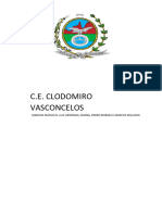 C.E. Clodomiro Vasconcelos: Marlon Matheus, Luis Henrique, Rhana, Pedro Borges E Marcos Willison