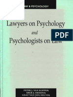 Van Koppen, P. J. y Hessing, D. J. 1988 Lawyers On Psychology