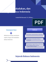 Sejarah, Kedudukan, Dan Fungsi Bahasa Indonesia (2023-1)