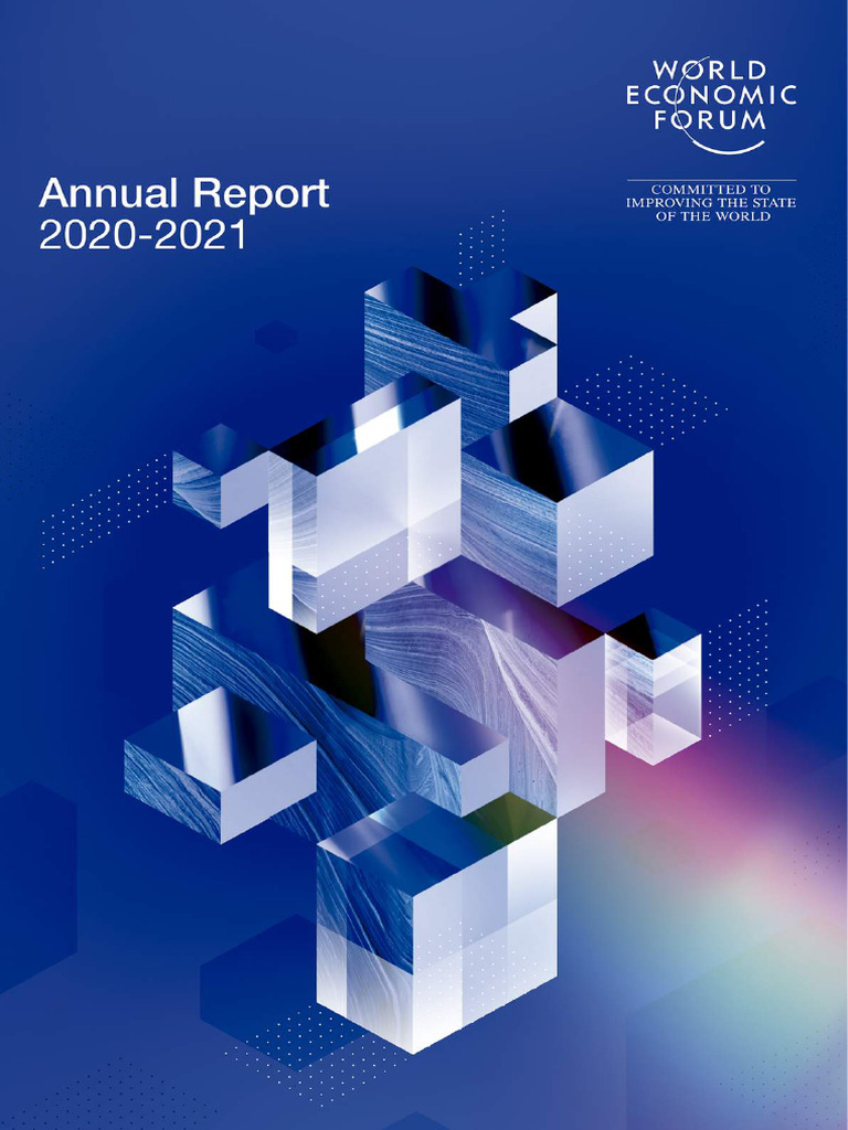 World Economic Forum Annual Report 2020-21 | PDF | World Economic Forum ...