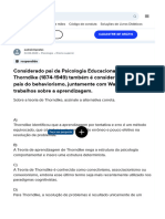 Considerado Pai Da Psicologia Educacional, Edward L. Thorndike (1874-1949) Também É Considerado Um Dos