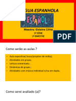 Aula de Língua Espanhola - 1 Série Atual