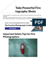 How To Take Powerful Fire Photography Shots: Important Safety Tips For Fire Photographers