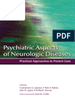 Constantine G. Lyketsos_ Peter v. Rabins_ John R. Lipsey_ Phillip R. Slavney - Psychiatric Aspects of Neurologic Diseases _ Practical Approaches to Patient Care-Oxford University Press, Incorporated (