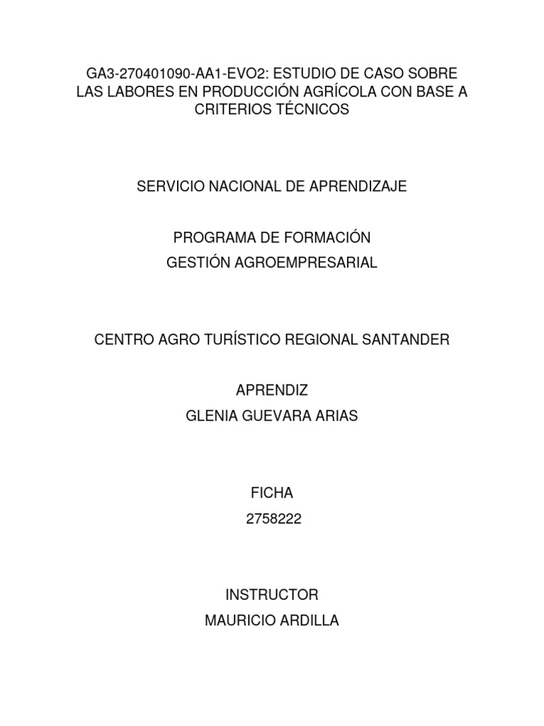 Estudio de Caso Sbre Las Labores en Produccion Agricola | PDF ...