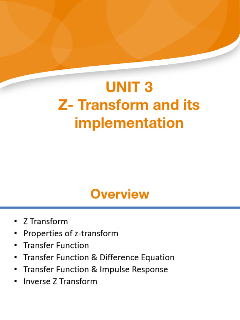 Unit 3 Z Transfroms and Its Implementation | PDF | Discrete Fourier ...
