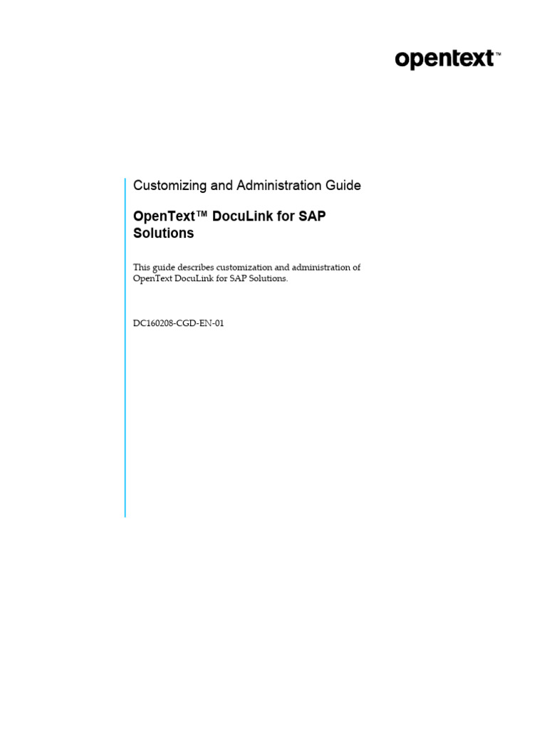 Customizing and Administration Guide OpenText DocuLink For SAP ...
