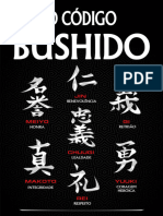 BUSHIDO O Antigo Código Samurai Que Lhe Vai Permitir Alcançar O Sucesso Mais Elevado Na Vida (Hiroshi Akira)