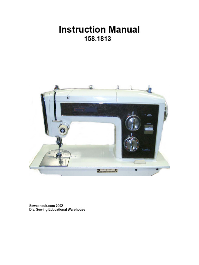 Kenmore 158.1813 Sewing Machine Instruction Manual | PDF | Sewing ...
