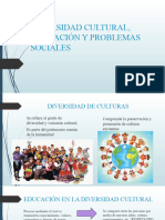 Presentación Diversidad Cultural, Educación y Problemas Sociales
