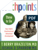 Touchpoints-Three To Six - T. Berry Brazelton, Joshua Sparrow - 2008 - Hachette Books