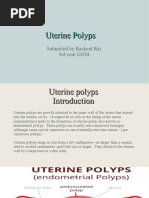 For Uterine Polyps. Racheal Rai