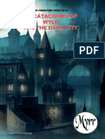Myrr - A9 Catacombs of Wyld A10 The Dark City