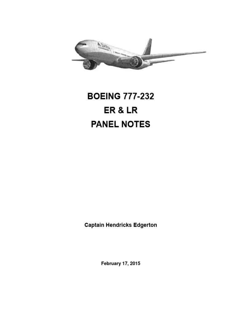 Boeing 777-232 Panel Notes Delta Airlines Capt Edgerton FEB2015 95 ...