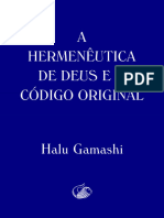 A Hermeneutica de Deus e o Codi Halu Gamashi