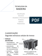 Aula3 TecnologiaMadeira Classificacao Desdobro Producao Defeitos Tratamento