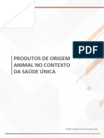 Produtos de Origem Animal No Contexto Da Saúde Única