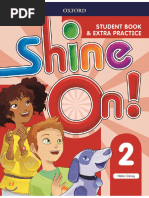 Shine On 2 Students Book and Extra Practice