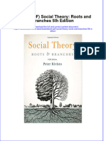 Social Theory Roots and Branches 5Th Edition Full Chapter